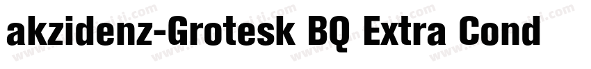 akzidenz-Grotesk BQ Extra Conda字体转换